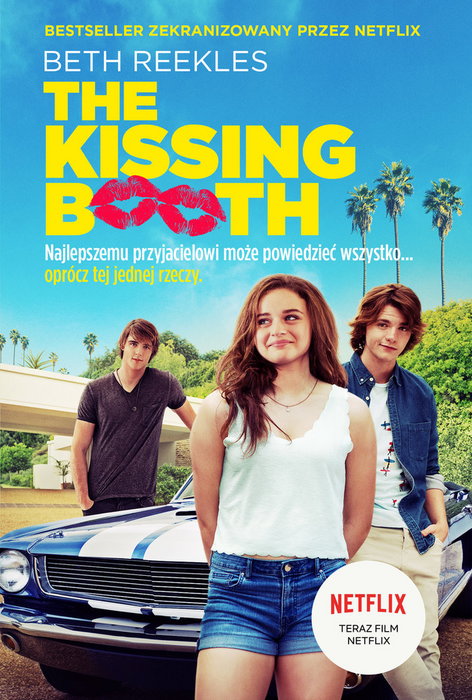 Na okładce uśmiechnięta dziewczyna i dwóch chłopców stoją obok auta. W tle palmy, most, błękitne niebo. Logo Netflixa.