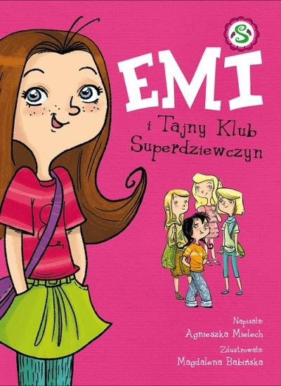Okładka rysunkowa. Dziewczyna z brązowymi włosami w zielonej spódnicy i różowej bluzce. W tle grupka czterech dziewczyn.
