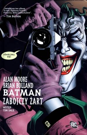 Okładka komiksowa, uśmiechnięty Joker z przyłożonym do oka aparatem fotograficznym. Dymek z napisem: Uśmiechnij się.