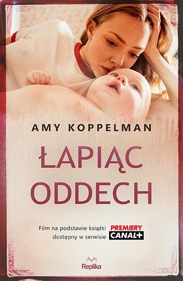 Na okładce leżące niemowlę i leżąca przy nim kobieta z podpartą na dłoni głową, usta zbliżone do główki dziecka