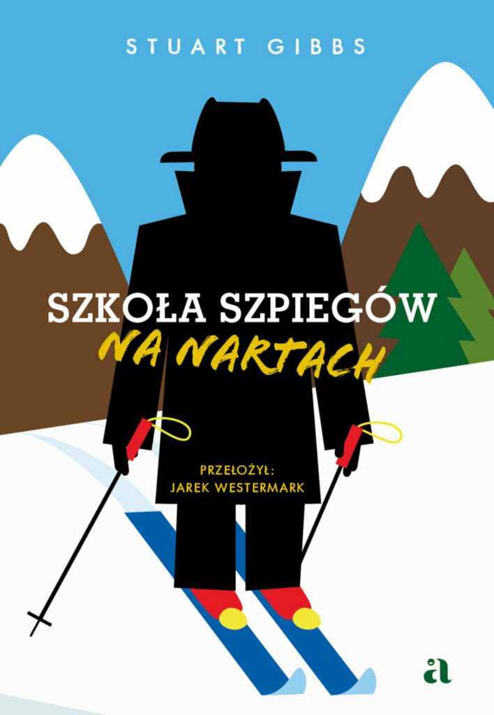 Okładka rysunkowa. Czarna postać w płaszczu i kapeluszu w nartach na śniegu. W tle zaśnieżone góry